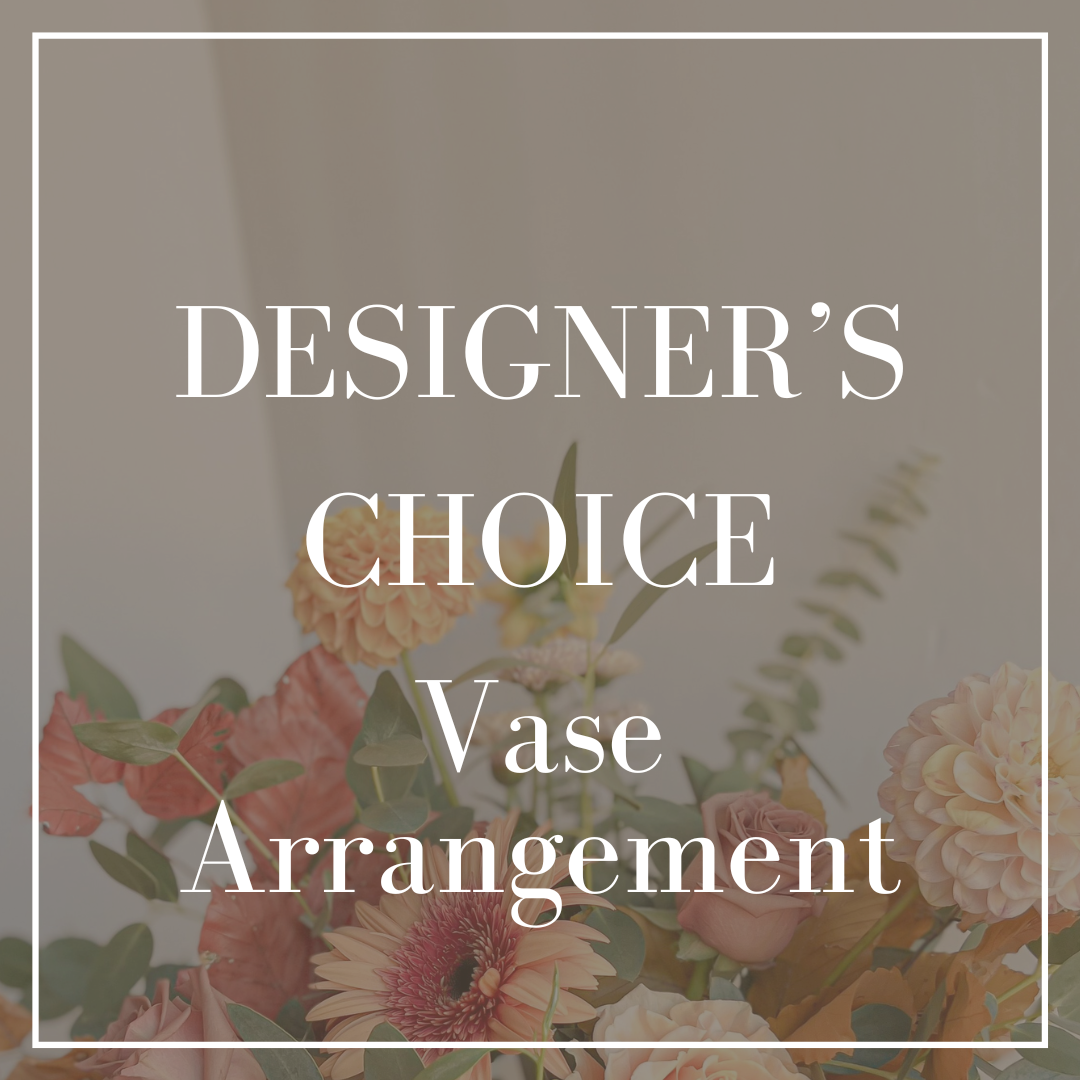 Designer's Choice Vase Arrangement