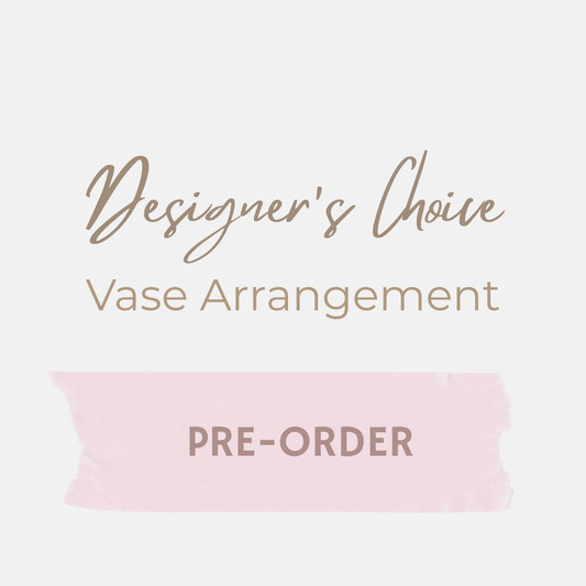 *Valentine's PRE-ORDER* Designer's Choice Vase Arrangement
